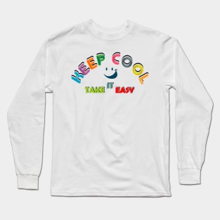 keep cool take it easy, for kids Long Sleeve T-Shirt